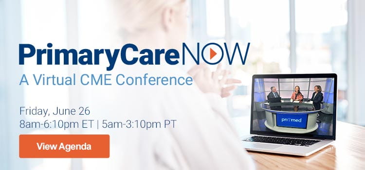 PrimaryCareNOW: A Virtual CME Conference