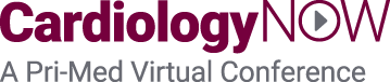 CardiologyNOW: A Pri-Med Virtual Conference